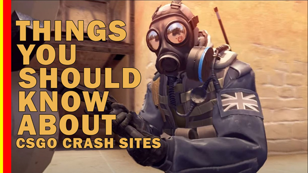 Things You Should Know About CSGO Crash Gambling Sites